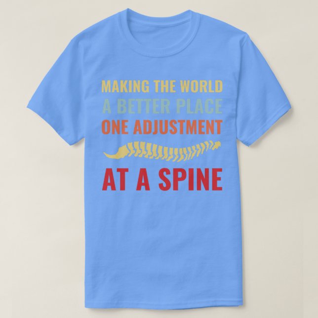 Skapar World Better Chiropraktic Assistant Chi T Shirt (Design framsida)