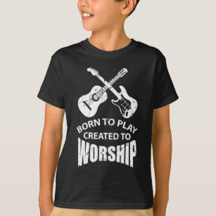 Skapat för att tillbe kristen gitarrspelareKristus T Shirt