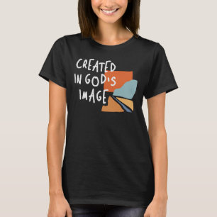 Skapat i Guds bild - inspirerande kristen citat T Shirt