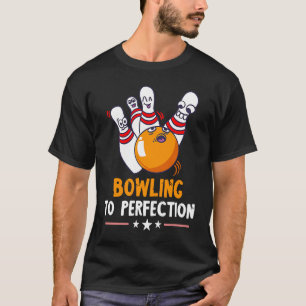 Skär till Perfektion Funny Bowling Bowlareare Stre T Shirt