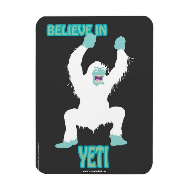 SKÄRM SOPPA! Tro på Yeti Magnet (Vertikal)