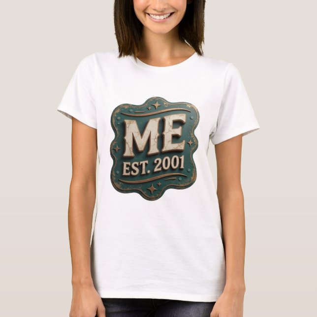 Skarp guld ME EST 2001-citatdesign T Shirt (Framsida)
