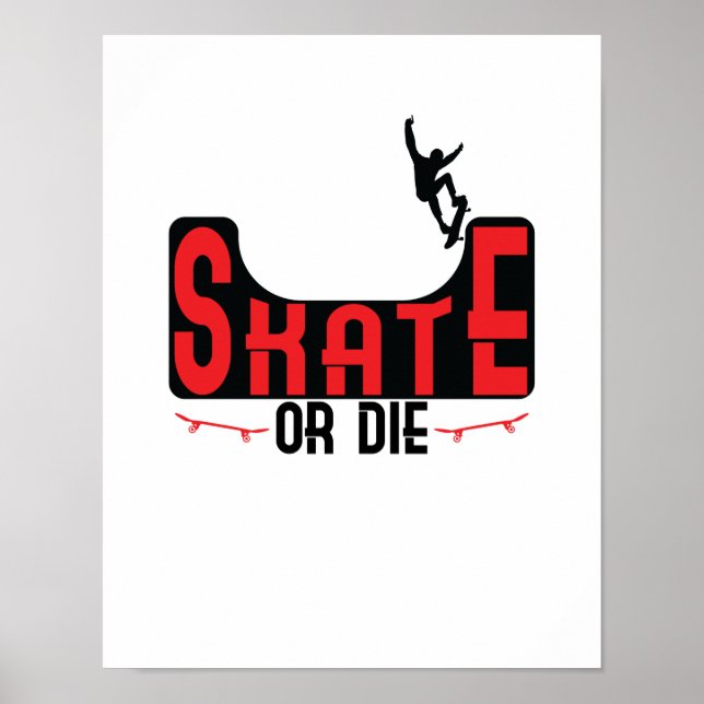 Skate eller Die Poster (Framsidan)
