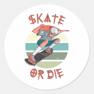 Skate eller die Skateboarder Boy Runt Klistermärke