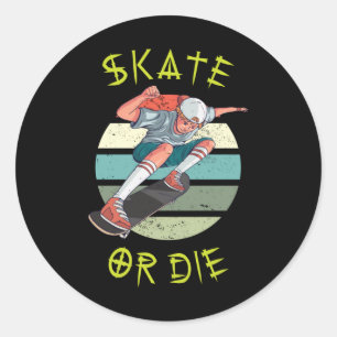 Skate eller die Skateboarder Boy Runt Klistermärke