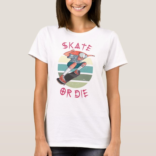Skate eller die Skateboarder Boy T Shirt (Framsida)