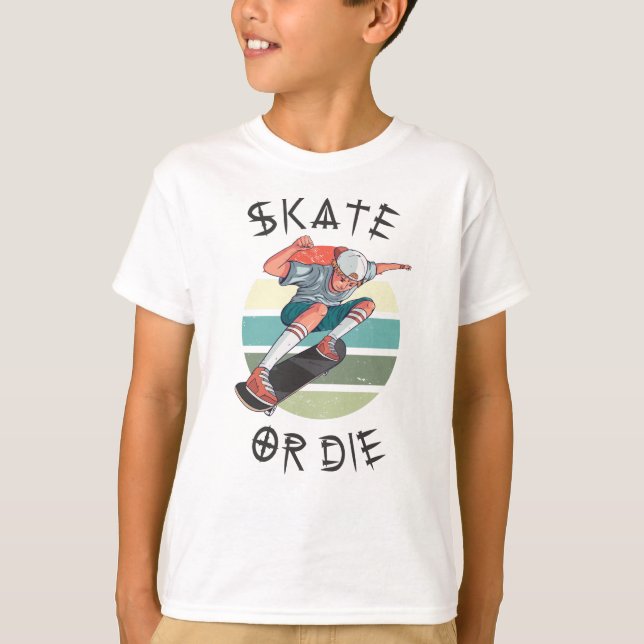 Skate eller die Skateboarder Boy T Shirt (Framsida)