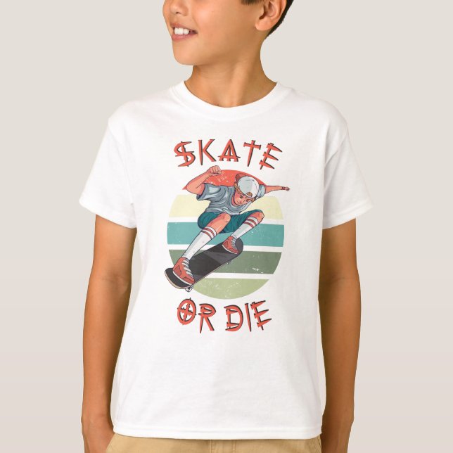 Skate eller die Skateboarder Boy T Shirt (Framsida)