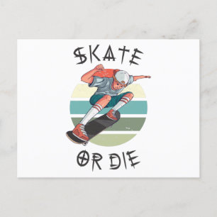 Skate eller die Skateboarder Boy Vykort