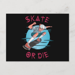 Skate eller die Skateboarder Boy Vykort