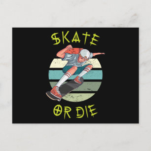 Skate eller die Skateboarder Boy Vykort