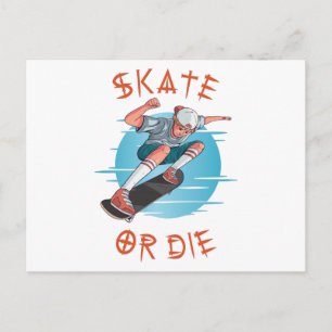 Skate eller die Skateboarder Boy Vykort