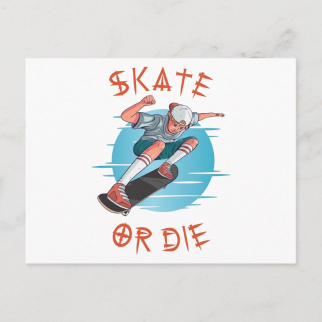 Skate eller die Skateboarder Boy Vykort (Framsida)