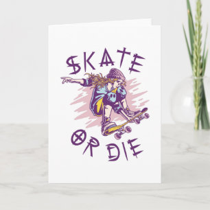 Skate eller die Skateboarder Girl Kort