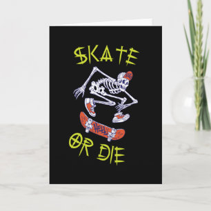 Skate eller die Skeleton Skateboarder Kort