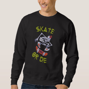 Skate eller die Skeleton Skateboarder Lång Ärmad Tröja