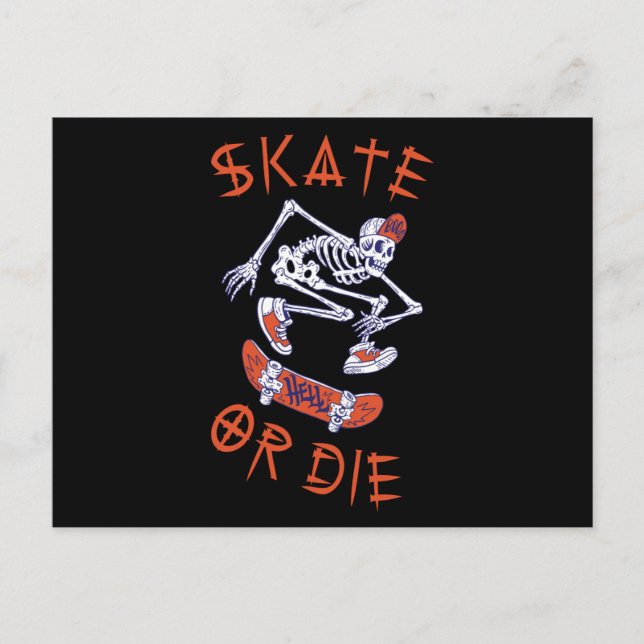 Skate eller die Skeleton Skateboarder Vykort (Framsida)