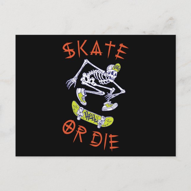 Skate eller die Skeleton Skateboarder Vykort (Framsida)