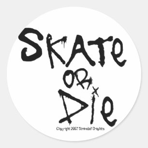 Skate eller Die Stickers Runt Klistermärke