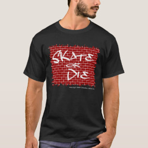 Skate eller Die T-Shirt