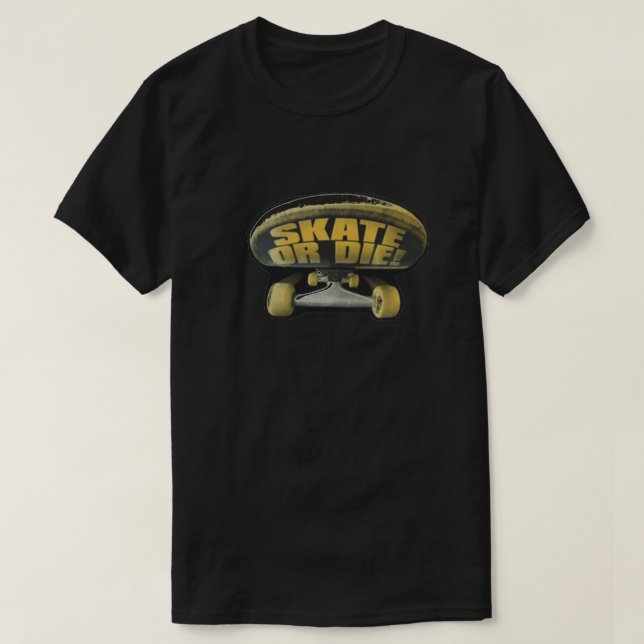 Skate eller Die T-Shirt (Design framsida)