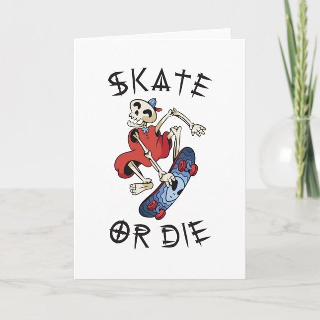 Skate eller dö roligt skelett skateboardåkare kort (Framsida)