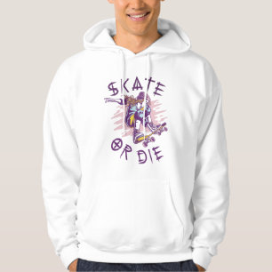 Skate eller dö Skateboarderska Hoodie