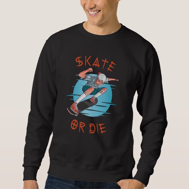 Skate eller dö Skateboardpojke Lång Ärmad Tröja (Framsida)