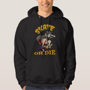 Skate eller dö Skateboardtjej Hoodie