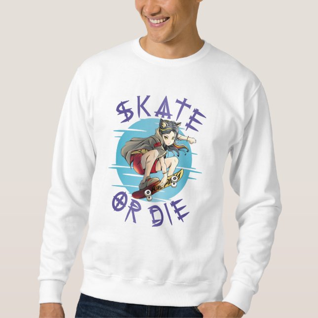Skate eller dö Skateboardtjej Lång Ärmad Tröja (Framsida)