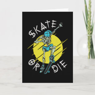 Skate eller dö Skeleton Skateboardåkare Kort