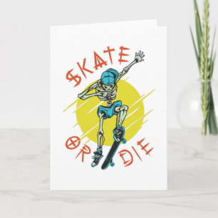 Skate eller dö Skeleton Skateboardåkare Kort