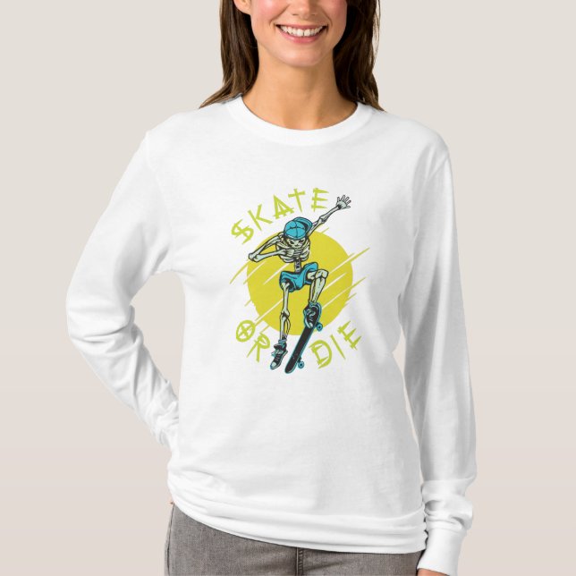 Skate eller dö Skelett Skateboardåkare T Shirt (Framsida)