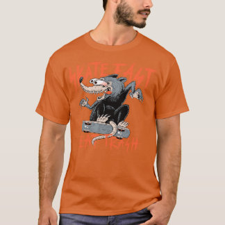 Skate Fast Eat Sopor T Shirt