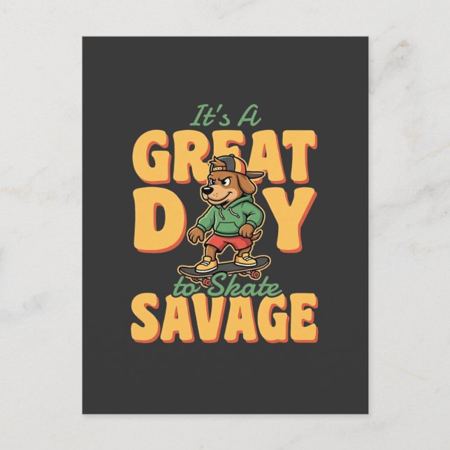 Skate Hund Stor Dag Savage Vykort (Framsida)