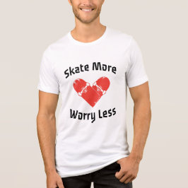 Skate mer, oroa dig mindre - Rolig Skridskoåkning T Shirt