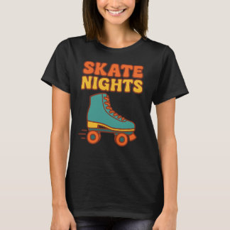 SKATE NIGHTS - rullskridskor T Shirt