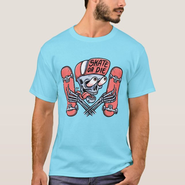 Skate Or Die Funny Skull Skateboarding Design T Shirt (Framsida)