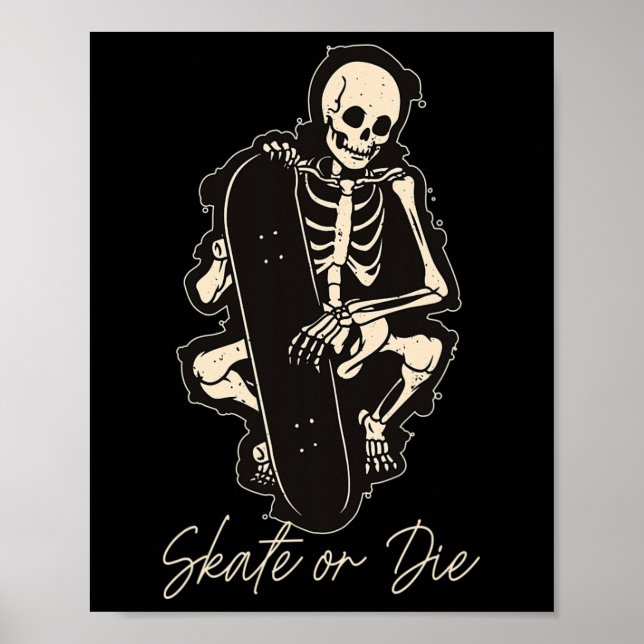 Skate Or Die Ride Skeleton Extremsport  Poster (Framsidan)