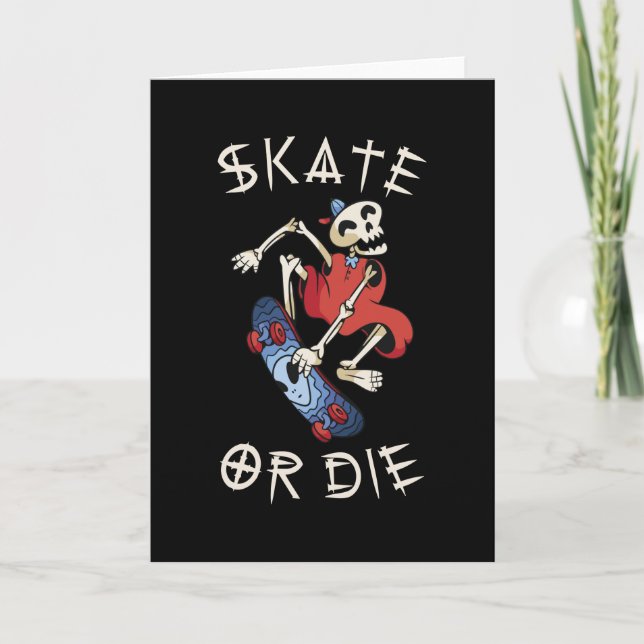 Skatea eller dö Grim Reaper Skelett Skateboardåkar Kort (Framsida)