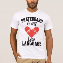 Skateboard är Mitt Kärlek-språk - Lustigt Skateboa