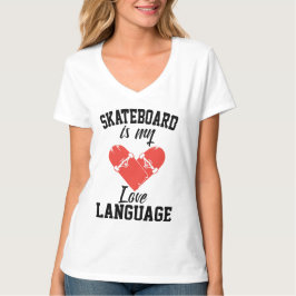 Skateboard är Mitt Kärlek-språk - Lustigt Skateboa T Shirt