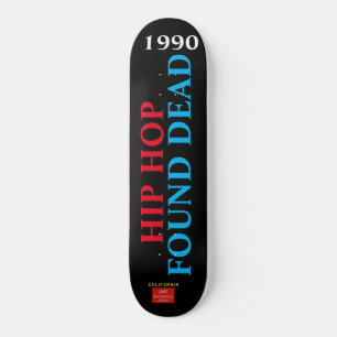 Skateboard hip hop DEAD