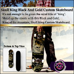 Skateboard Kung Black och Guld Anpassningsbar<br><div class="desc">Skateboard Kung Black and Guld Anpassningsbar Skateboard Det räcker inte att ge royalet titeln "Kung". Skålade gatorna med Black and Guld, Kung i berget, Skattbord vid Anpassningsbarna Skateboard vid Skull Kung. Byggnation av guld med krona Skull kung. Dekortyp: 7 3/4-tums Skateboard Dockor Vare sig du gör malning på halvrör eller...</div>