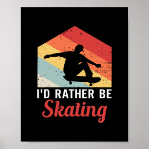 Skateboard Tröja Skatepresenter Jag Hellre Skatebo Poster