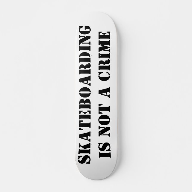 Skateboarddäck Skateboardåkning Är Inte Ett Brott Mini Skateboard Bräda 18,5 Cm (Framsida)