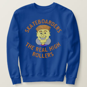 SKATEBOARDER DE VERKLIGA HÖGA RULLARNA LÅNG ÄRMAD TRÖJA