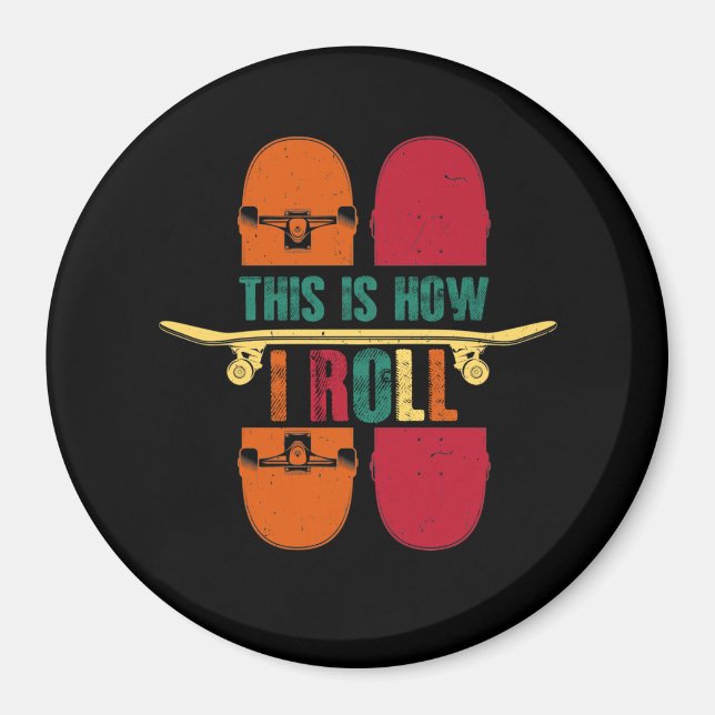 Skateboarder Gift Funny Magnet (Framsidan)