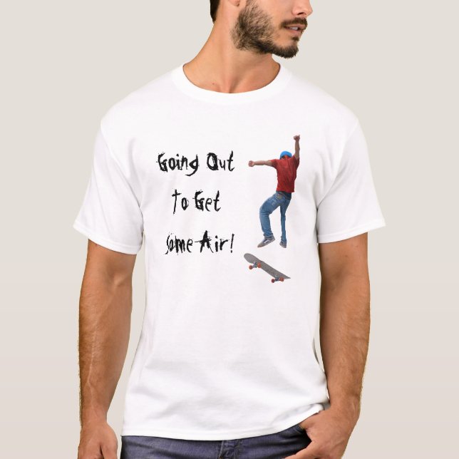 Skateboarder Hämta lite Luft Action Street Kulcha  T-shirt (Framsida)