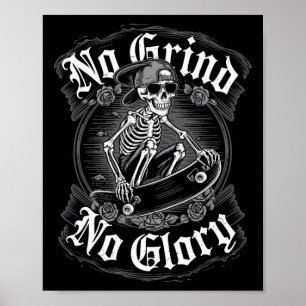 Skateboardercitat Ingen slipning Ingen ära11  Poster